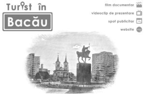 “TURIST ÎN BACĂU”