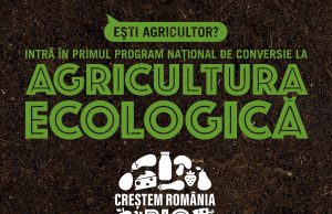 S-a lansat programul „Creștem România BIO”!